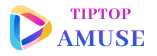 Tiptop Amuse